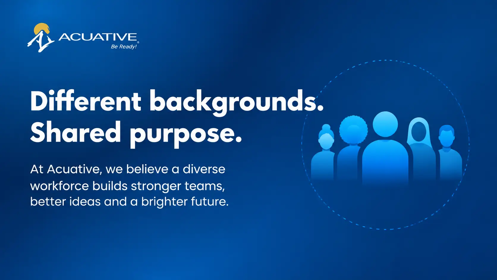 Acuative diversity graphic – Different backgrounds. Shared purpose.