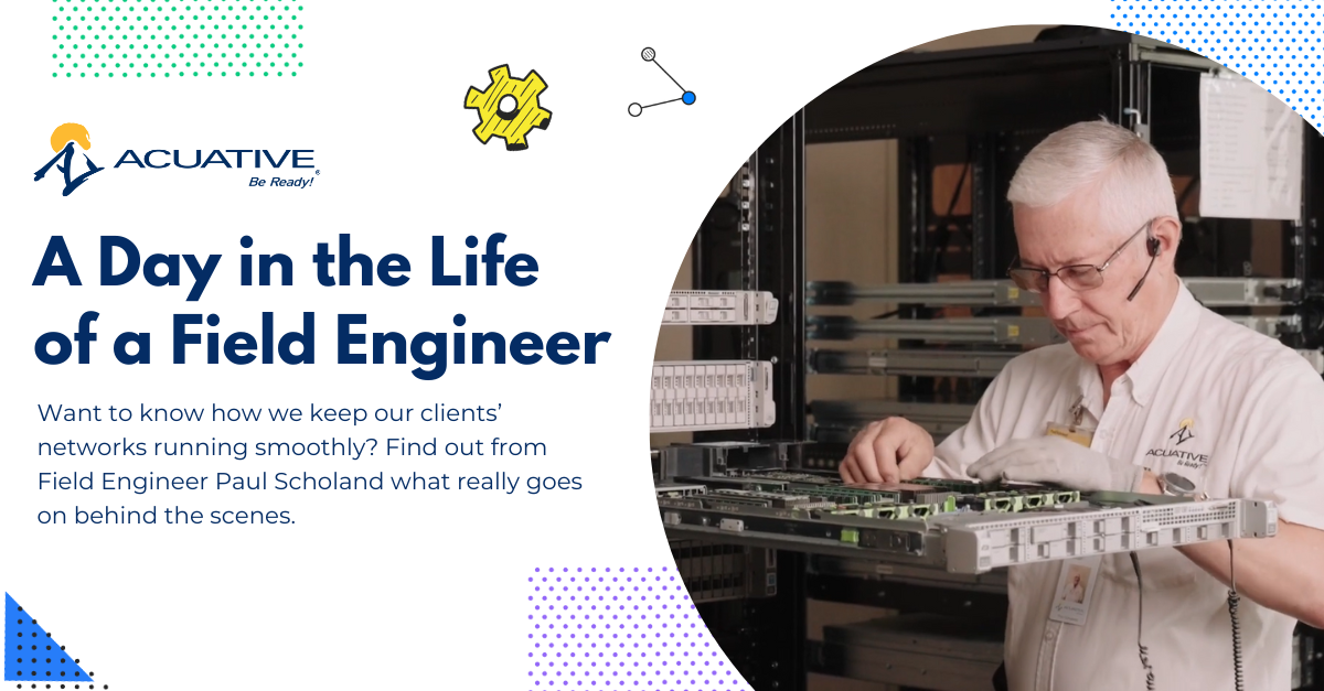 Day in the Life of a Field Engineer