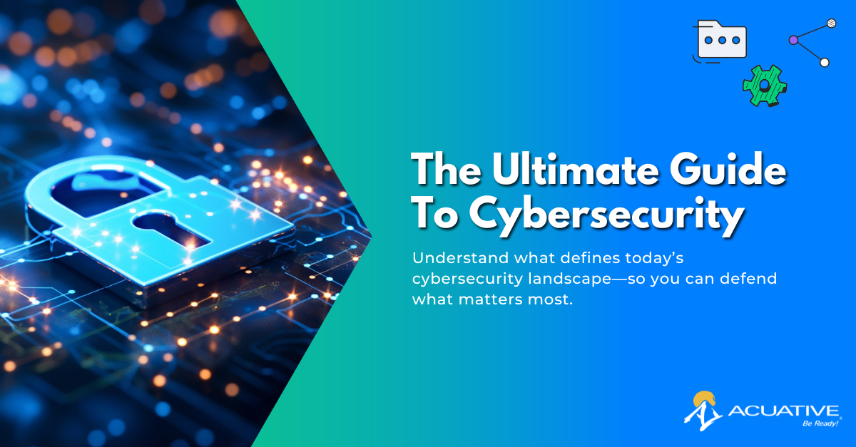 Ultimate Guide to Cybersecurity with Cybersecurity Definitions
