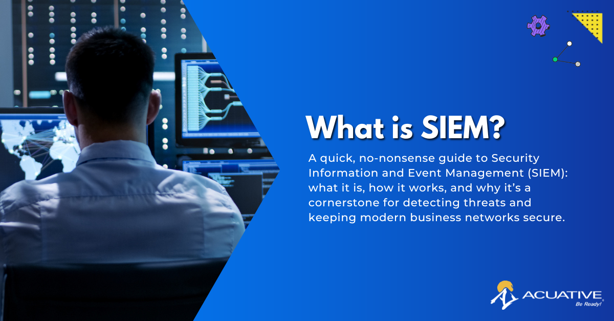 What is SIEM? SIEM explained