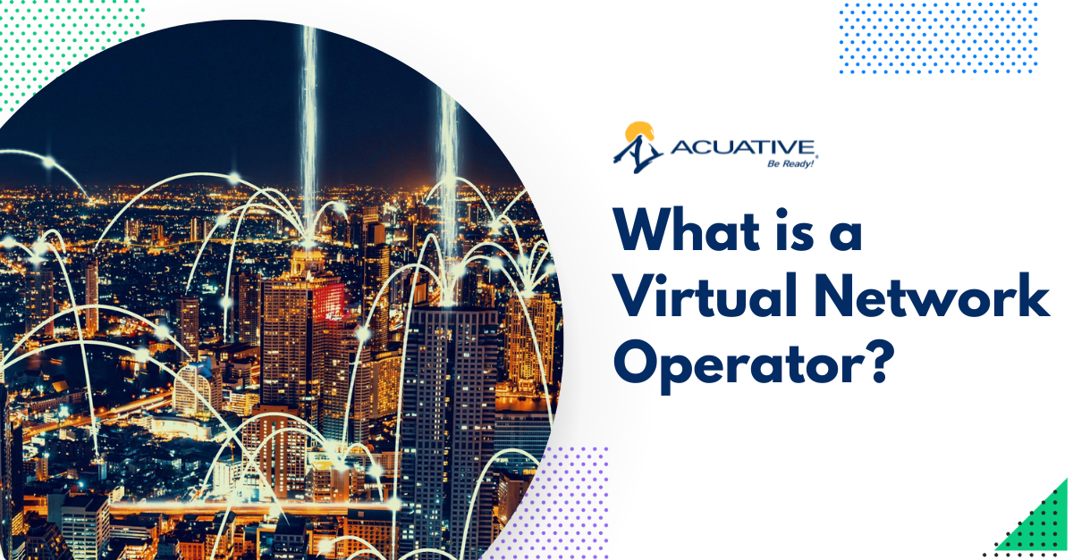 What is a Virtual Network Operator?
