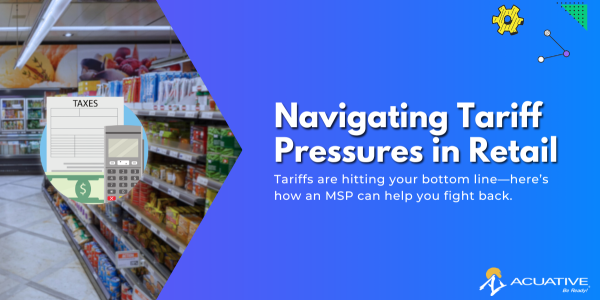 how msps can help in the midst of tariffs
