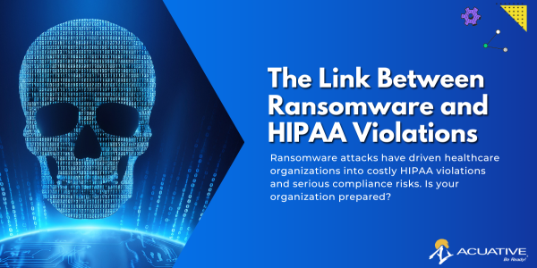 the link between ransomware and hipaa violations