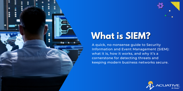What is SIEM? SIEM explained