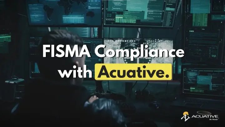 Acuative's FISMA Compliance