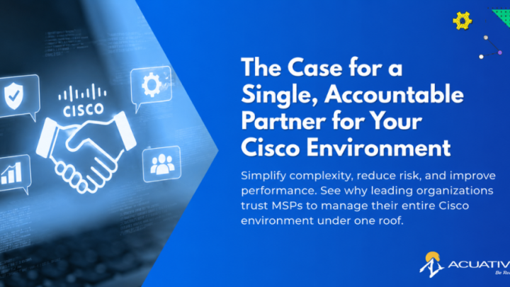 The Case for a Single, Accountable Partner for Your Cisco Environment