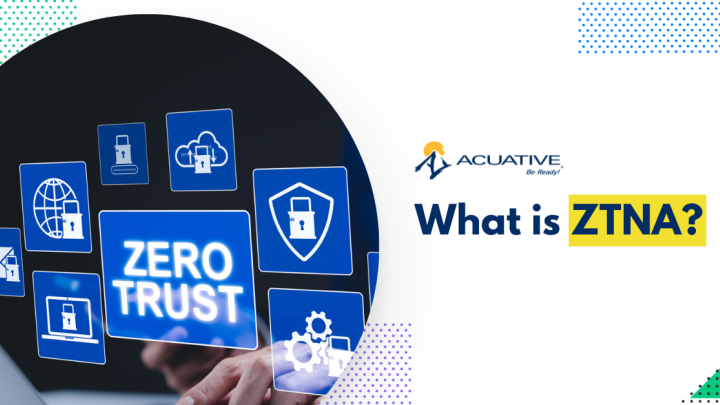 ZTNA Zero Trust Network Access Explained