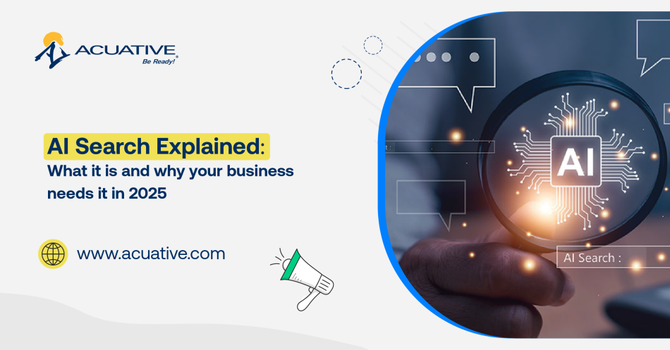 AI Search Explained: What it is and why your business needs It in 2025