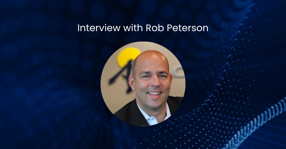 Interview with Rob Peterson, Senior VP