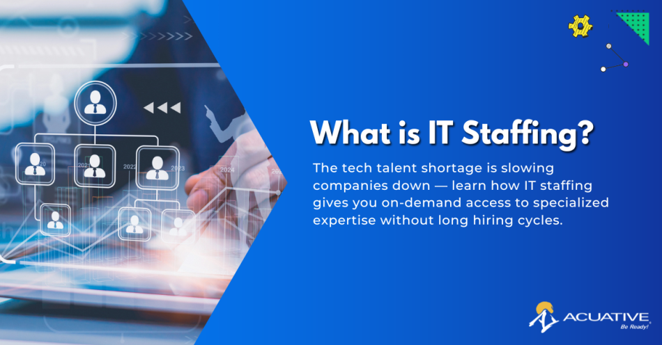 What is IT Staffing? All About IT Staffing Services