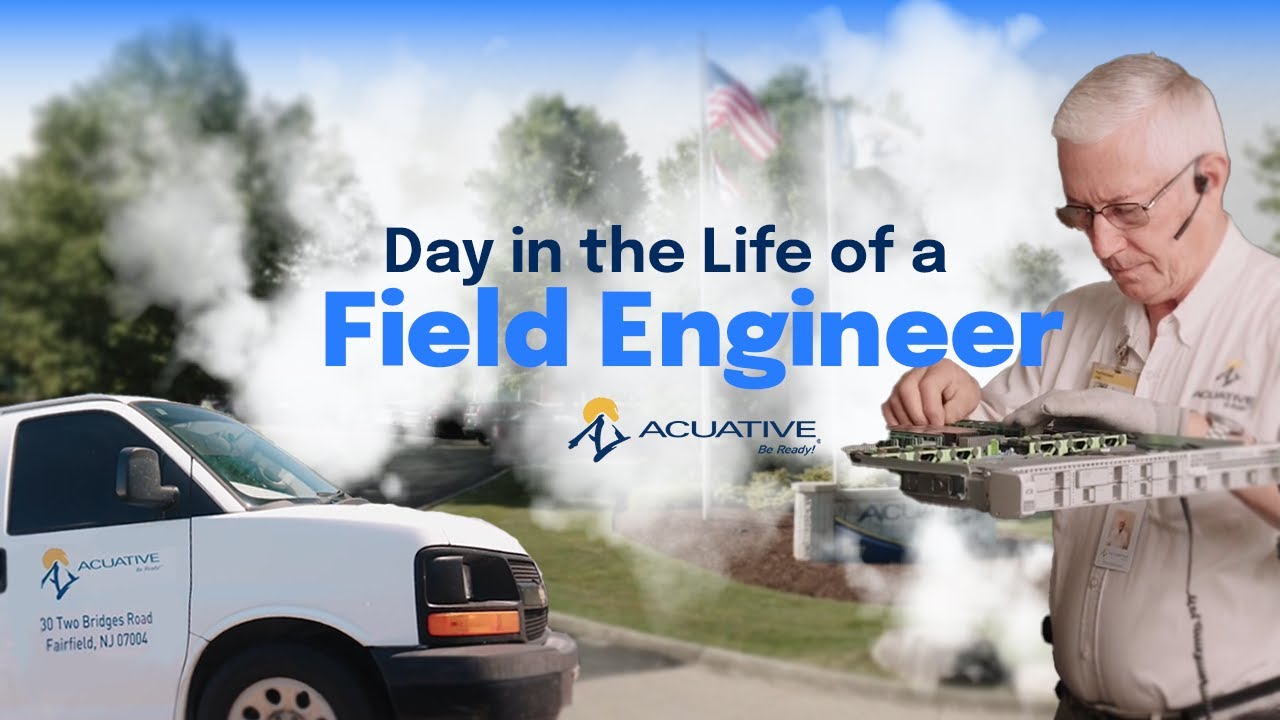 Day in the Life of an Acuative Field Engineer.